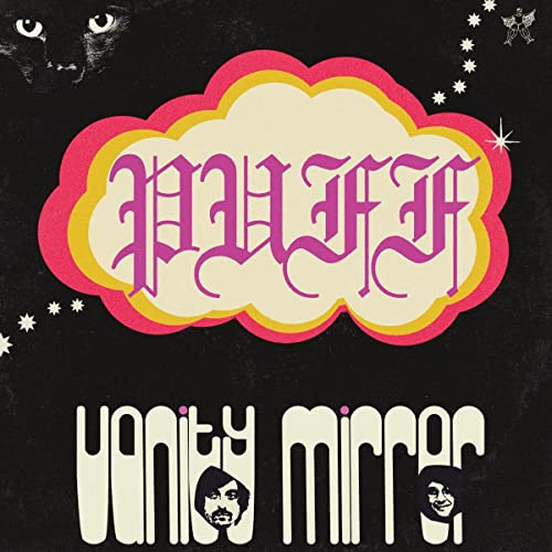 Album cover for Vanity Mirror - Puff with stylized text and imagery.