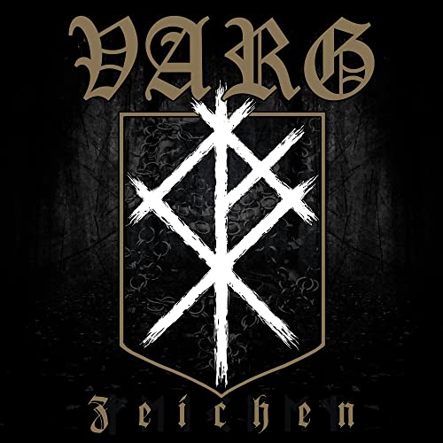 Black and grey album cover with shield and runic symbol, "Varg" and "Zeichen" text.