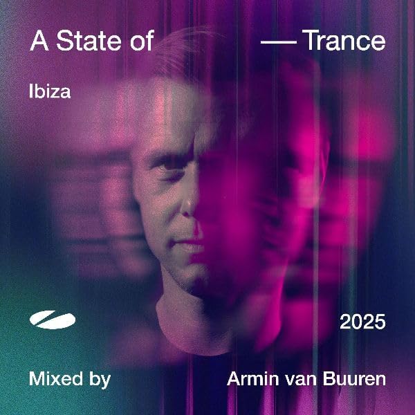 CD cover for “A State of Trance Ibiza 2025” with Armin van Buuren.