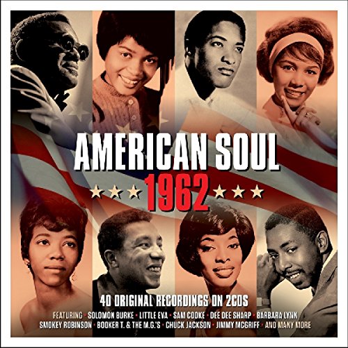 Album cover for "American Soul 1962" featuring portraits of soul musicians.