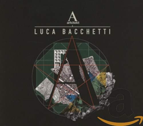 CD cover for “Arkitekt 02 – Luca Bacchetti” with geometric design.