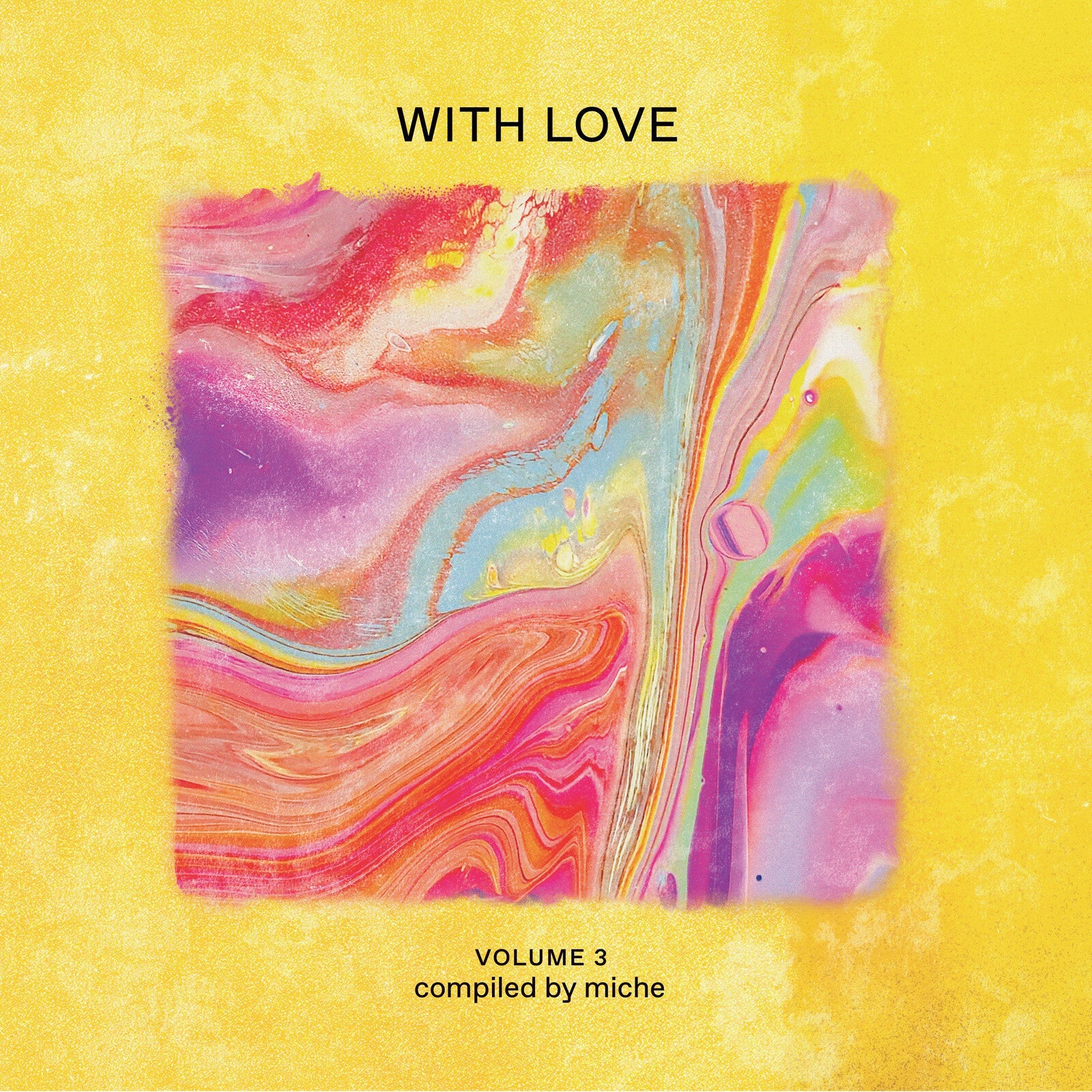 Vinyl album cover: abstract marbled paint in pink, yellow, and purple.