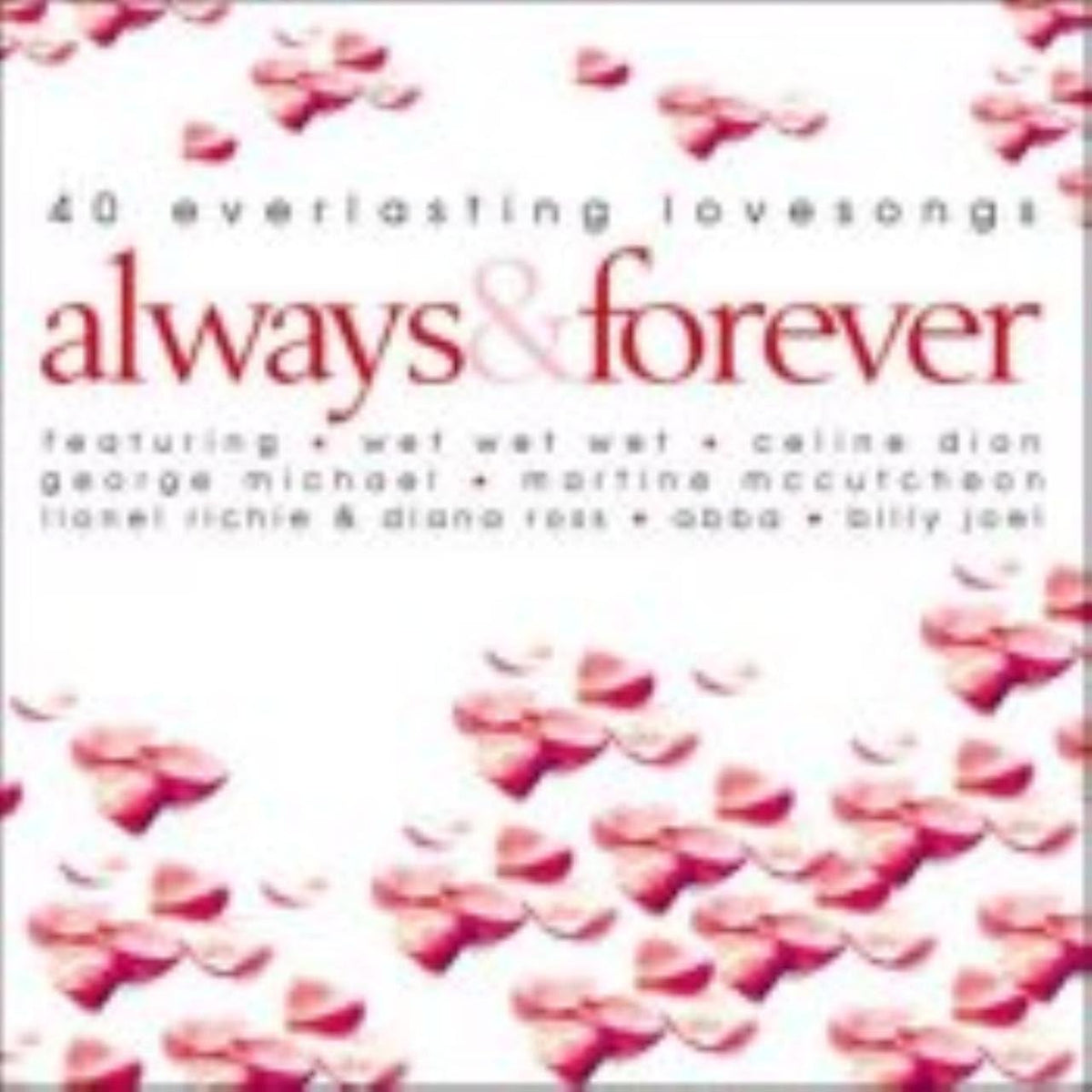 CD cover: “Always & Forever” with pink petals and white text.