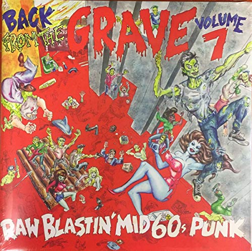Record album cover: "Back From The Grave Vol. 7" with zombie illustrations.