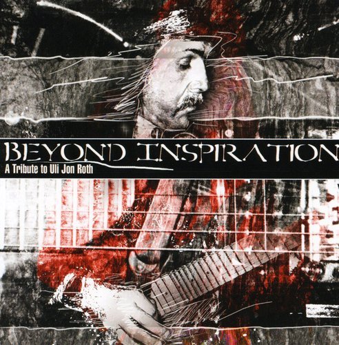 CD cover for "Beyond Inspiration," a tribute to Uli Jon Roth, featuring a guitarist.