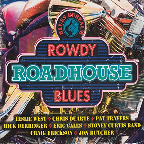 CD cover for "Blues Bureau's Rowdy Roadhouse Blues" with motorcycle imagery.