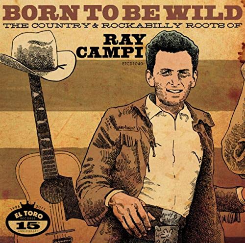 CD cover featuring a portrait of Ray Campi with a guitar and hat.