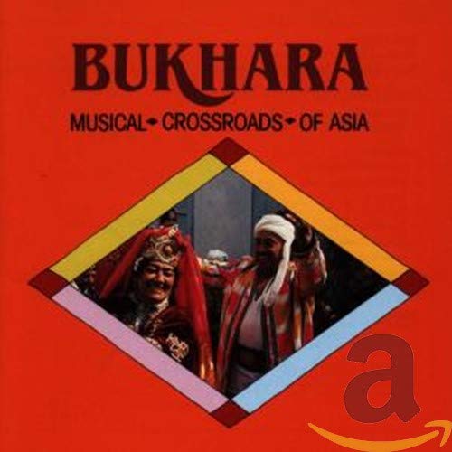 CD cover for “Bukhara: Musical Crossroads of Asia” featuring musicians.