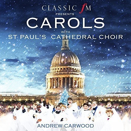 CD cover: "Carols" with St. Paul's Cathedral and choir image.