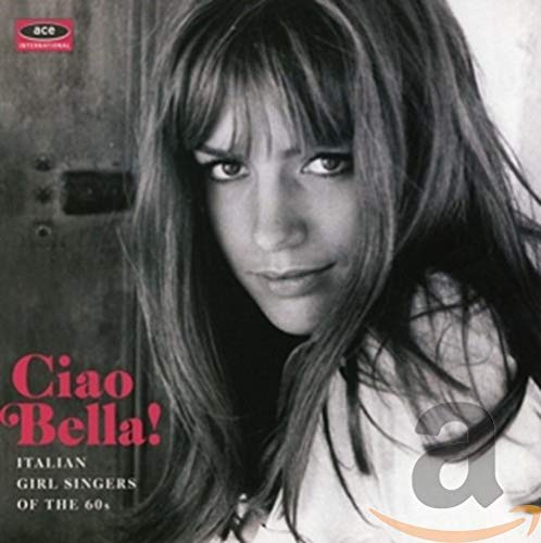 CD cover: portrait of a woman with long hair, “Ciao Bella!” text.