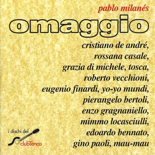 CD cover for “Omaggio A Pablo Milanés” featuring artist names.