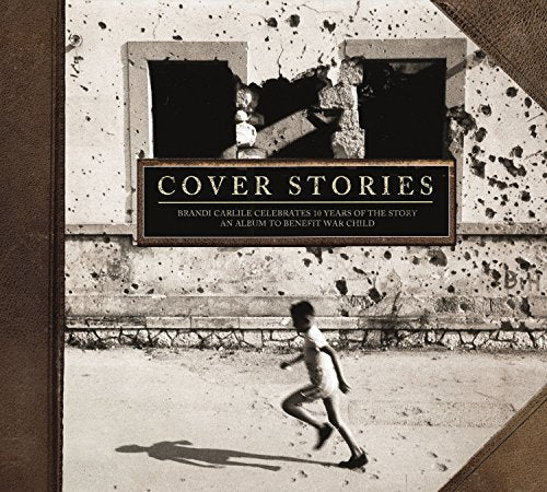 Album cover: distressed wall, children, and text "Cover Stories" & "Brandi Carlile".