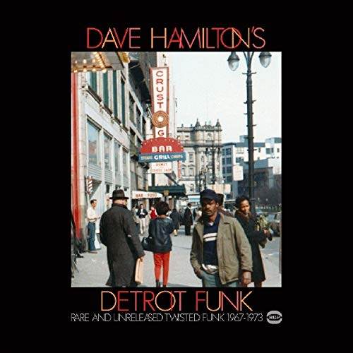 CD cover for "Dave Hamilton's Detroit Funk" featuring a 1970s street scene.