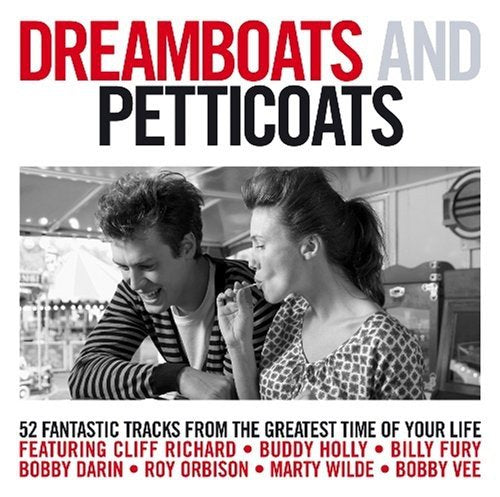 CD cover: black and white photo of a 1950s couple, text “Dreamboats and Petticoats”.