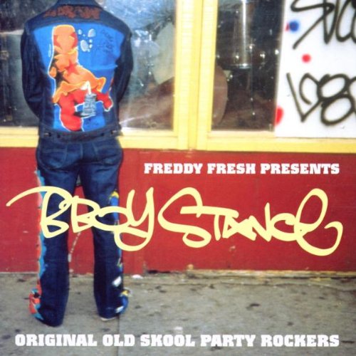 Various Artists - Freddy Fresh presents B Boy Stance [CD]