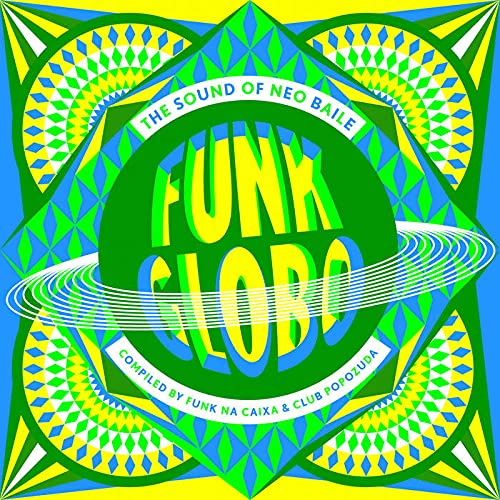 CD cover: green and blue geometric design with "Funk Globo" text.