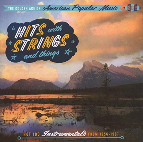 CD cover: mountains reflected in water, with text "Hits with Strings and Things".