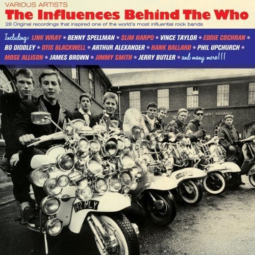 CD cover for “Influences Behind The Who” featuring a group with scooters.