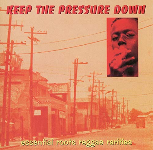 Various Artists - Keep The Pressure Down [CD]