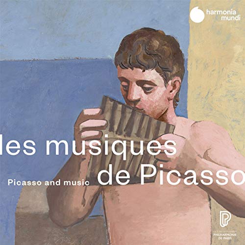 CD cover: painting of a man with a flute, text “Les Musiques De Picasso”.