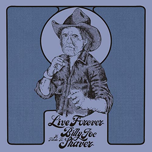 Blue-toned illustration of Billy Joe Shaver in a cowboy hat with album title text.