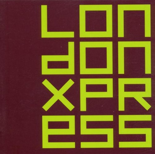 CD cover with bold, green "LONDON XPRESS" text on a maroon background.