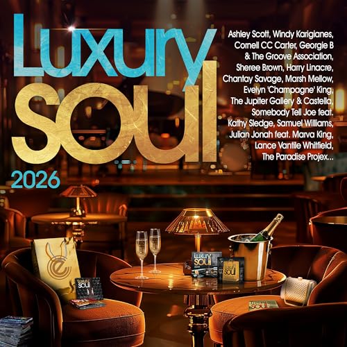 CD cover for “Luxury Soul 2026” featuring artists’ names and a lounge scene.