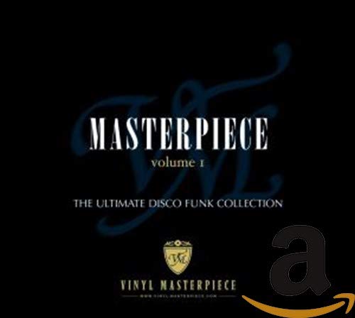 Album cover for Masterpiece Volume 1: The Ultimate Disco Funk Collection on black background.
