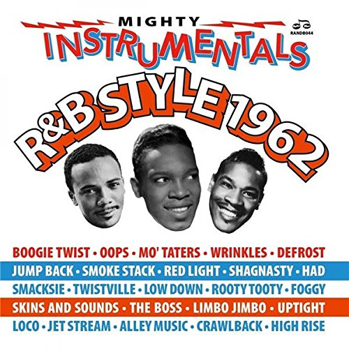 CD cover for "Mighty Instrumentals R&B-Style 1962" featuring musicians' portraits.