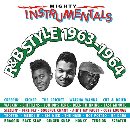 CD cover for “Mighty Instrumentals R&B-Style 1963-1964” featuring three musicians.