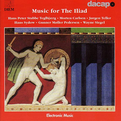 CD cover for "Music for the Iliad" featuring a classical battle scene.