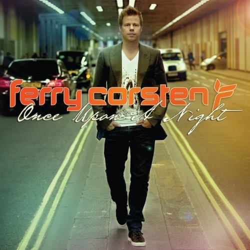"Album cover art: Ferry Corsten standing on a road with cars, with title text overlay."