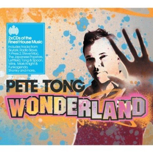 CD cover for "Pete Tong Wonderland" featuring a man with raised hands.