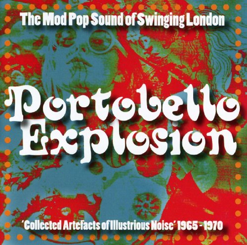 CD cover for “Portobello Explosion,” featuring psychedelic, colorful artwork.