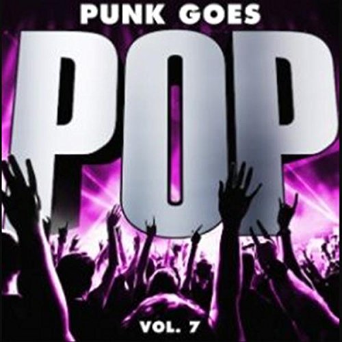 “Punk Goes Pop, Vol. 7” CD cover with crowd and purple lighting.