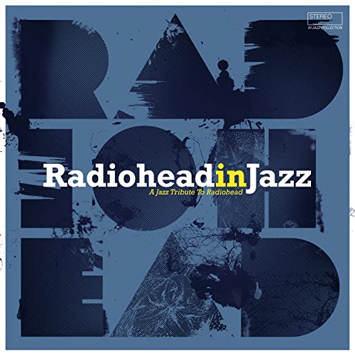 Vinyl record cover: abstract blue design with “RadioheadinJazz” text.
