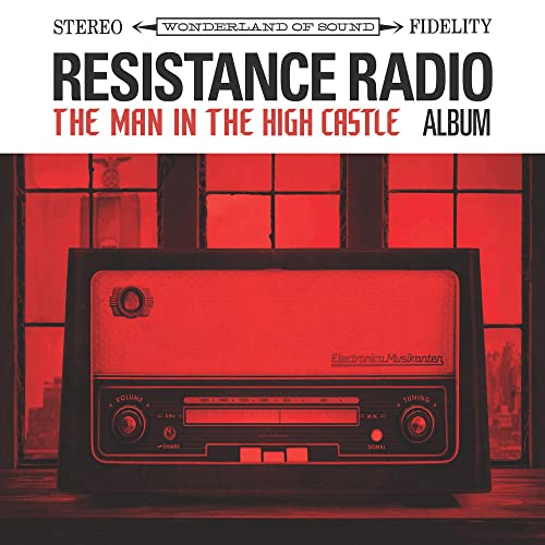 Vinyl record cover for “Resistance Radio: The Man in the High Castle.”