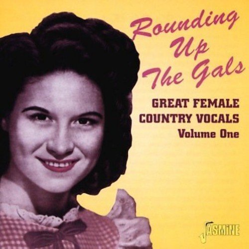 "CD cover with a vintage woman's portrait and 'Rounding Up The Gals' title."