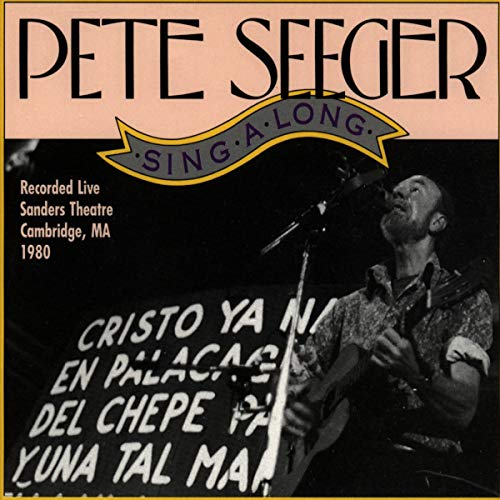 CD cover featuring Pete Seeger performing live at Sanders Theater in 1980.