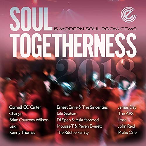 Album cover for Soul Togetherness 2018 with artist names over a blurred dance floor.