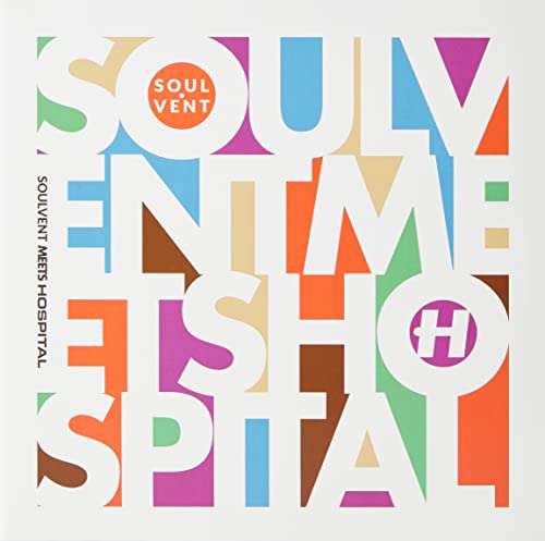 Album cover for "Soulvent Meets Hospital" with colorful, layered text.