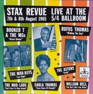 CD cover for “Stax Revue Live At The Ballroom” featuring musicians.