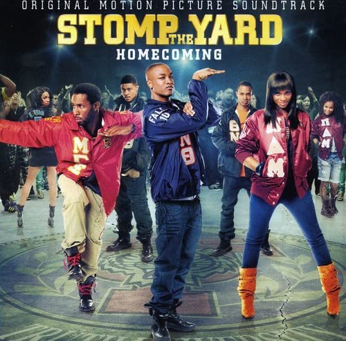Stomp The Yard: Homecoming" CD cover with dancers in street clothes.