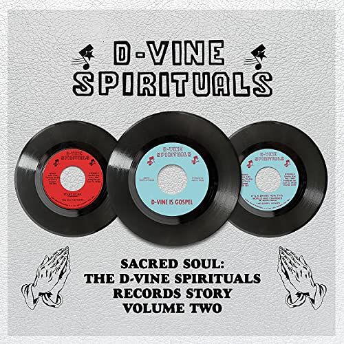 Album cover for “The D-Vine Spirituals Records Story: Vol.2” with vinyl records.