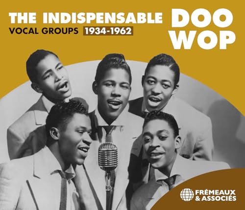 CD cover for "The Indispensable Doo Wop" featuring a vintage vocal group.