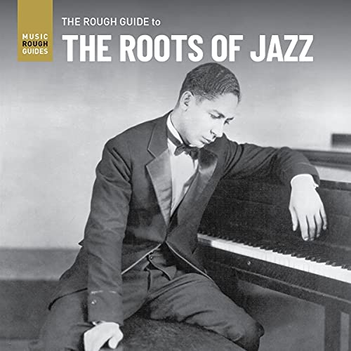CD cover: pianist in suit, black and white, “The Roots of Jazz.”