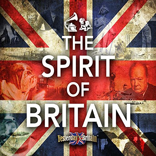CD cover for “The Spirit of Britain” with Union Jack and historical images.