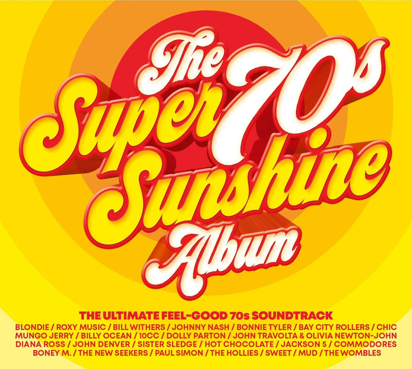 CD cover for “The Super 70s Sunshine Album” with orange and red retro design.