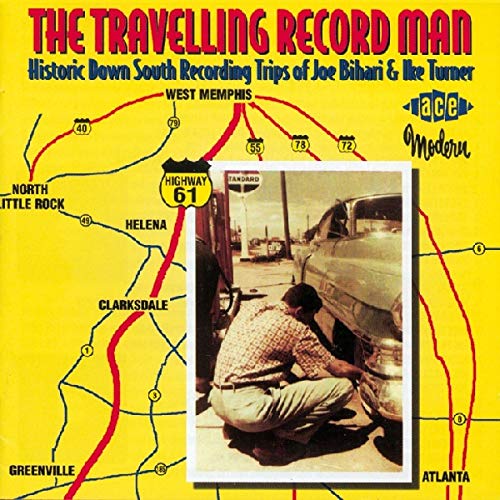 Various Artists - The Travelling Record Man: Historic Down South Recording Trips of Joe Bihari & Ike Turner [CD]