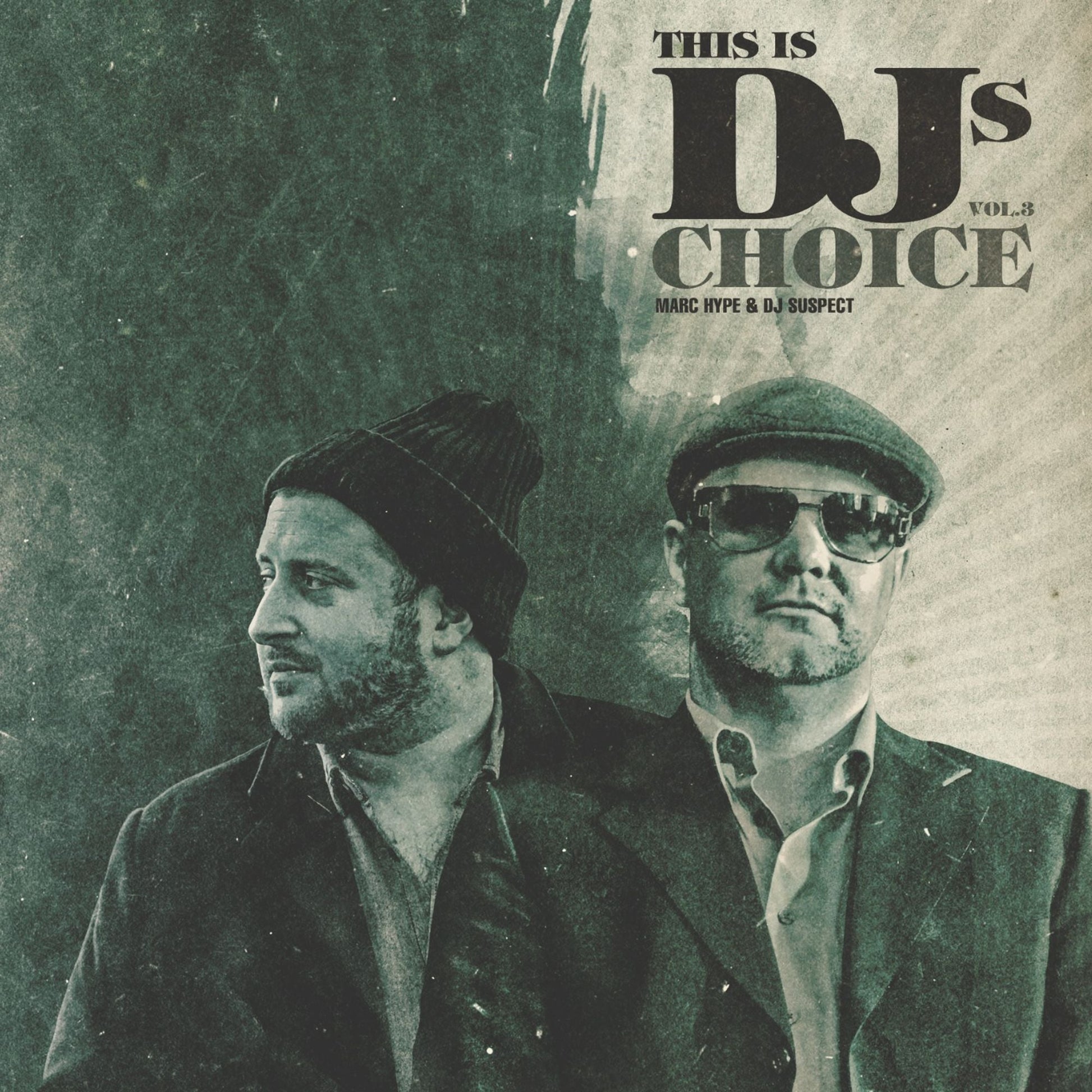 Vinyl album cover featuring two men in hats, “This Is DJs Choice Vol. 3”.